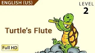 The Turtle's Flute: Learn English (US) with subtitles - Story for Children and Adults "BookBox.com"