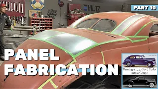 Panel Fabrication: 1940 Ford Tudor ➡️ Coupe Conversion (part 10)
