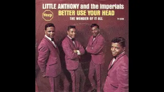 024 Little Anthony & The Imperials   Better Use Your Head 1975