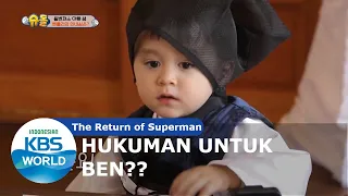 Hukuman Bagi Ben yang Tidak Bisa Sabar? [The Return of Superman/29-03-2020][SUB INDO]