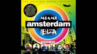 Miami Amsterdam Ibiza MIX 2