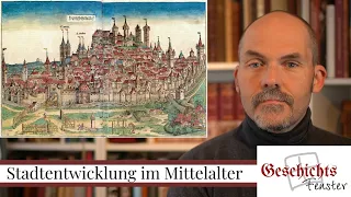 Stadtentwicklung im Mittelalter