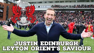 Justin Edinburgh-Leyton Orient's Saviour | AFC Finners | Football History Documentary