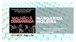 Associação Cultural e Recreativa Do Grupo Folclórico De St Cristina De Longos - Margarida Moleira