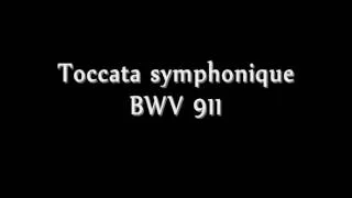 BACH Toccata symphonique BWV 911