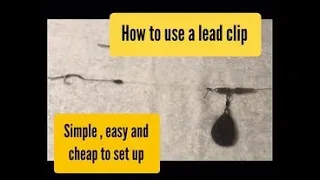 How to use a lead clip (carp fishing made super simple and quick)