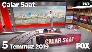 5 Temmuz 2019 Çalar Saat