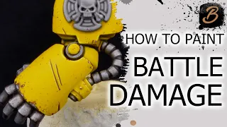 HOW TO PAINT BATTLE DAMAGE: A Step-By-Step Guide