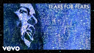 Tears For Fears - Laid So Low (Tears Roll Down)