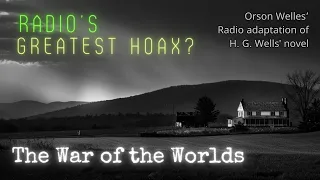 Orson Welles' War of the Worlds:  1938 Vintage Radio Drama Rediscovered