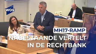 MH17-nabestaande spreekt in rechtbank