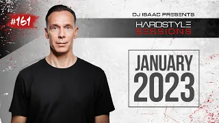 DJ ISAAC - HARDSTYLE SESSIONS #161 | JANUARY 2023