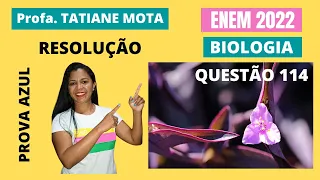 ✅[ENEM 2022] # BIOLOGIA # QUESTÃO 114 – OSMOSE - As células da epiderme da folha da Tradescantia