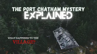 The Port Chatham Mystery EXPLAINED!!