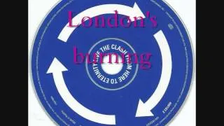 The Clash   From here to eternity Live #2   London's burning