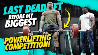 LAST DEADLIFT SESSION BEFORE MAJOR COMPETITION!