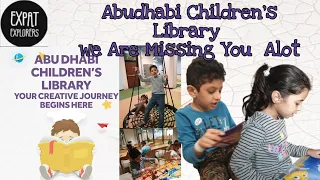 ABUDHABI CHILDREN'S LIBRARY | A PARDISE FOR KIDS | Expat Explorers