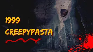 1999 CREEPYPASTA (complete)