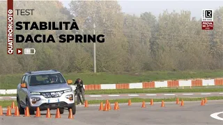 Dacia Spring: la prova di stabilità