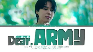 Jimin 'Dear. ARMY (편지)' Live Clip #2023BTSFESTA Lyrics [Color Coded Han_Rom_Eng] | ShadowByYoongi