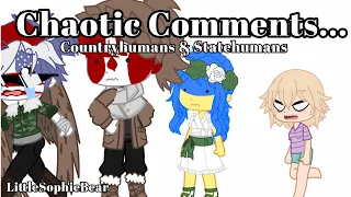 Chaotic Comments... -Countryhumans & Statehumans- LittleSophieBear