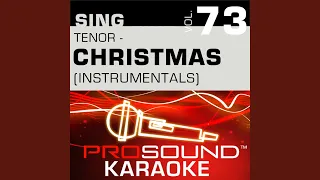 O Holy Night (Karaoke Instrumental Track) (In the Style of Josh Groban)