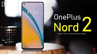 OnePlus Nord 2 5G Price, Official Look, Camera, Design, Specifications, 12GB RAM, Features