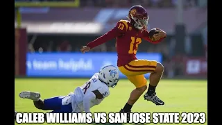 Caleb Williams (#13 USC QB) VS San Jose State 2023 (All Plays)