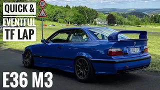 Quick & Eventful TF lap with my E36 M3 | Car on fire | Nordschleife | Alex Hardt