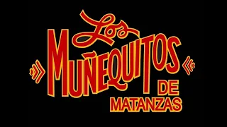 Los Muñequitos de Matanzas - Oigan Señores