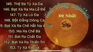 Chú Lăng Nghiêm (Tiếng Việt) Đệ Nhất - 1 tiếng - by Diệu Âm Tịnh Tuấn