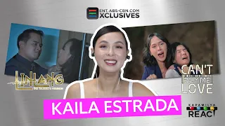 Kaila Estrada reacts to her trending scenes on 'Linlang' and 'Can't Buy Me Love' | Kapamilya React