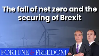 The fall of net zero and the securing of Brexit