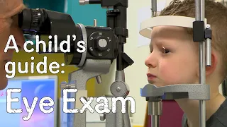 A child's guide to hospital - Eye Exam