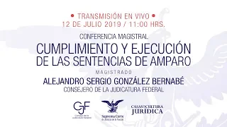 Conferencia “Cumplimiento y ejecución de las sentencias de amparo”