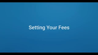 Setting Your Fees