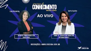 Semana do Conhecimento Imobiliário 24/04/2024 (Palestrante -  Lúcia Wanderley e Marta Faustino)