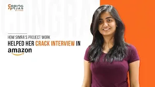 How Simra's project work helped her crack Interview in Amazon?