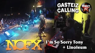 NOFX "I'm So Sorry Tony" + "Linoleum" @ Gasteiz Calling (10/11/2018)