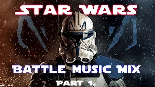 Star Wars - Battle Music Mix - Part 1