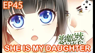 Manga | Devil President Please Let Go EP45 SHE IS MY DAUGHTER(Original/Anime)