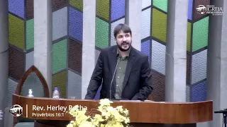 A Bendita Soberania Divina  - Provérbios 16:1 | Rev. Herley Rocha