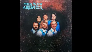 His New Creation - A Feeling (1978?)