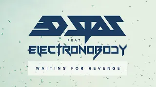 3D Stas feat. ElectroNobody - Waiting for Revenge