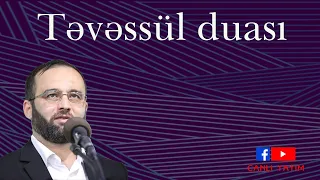 Fatimeyi Zəhra (s.ə) məscidi - Təvəssül duası