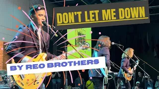 The Beatles - Don't Let Me Down - cover by Reo Brothers - Live In Canada 🇨🇦