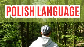WHAT DO YOU KNOW ABOUT LANGUAGE OF POLAND - LESSON NO. 7