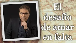 Gabriel Rolón - El desafío de amar en falta