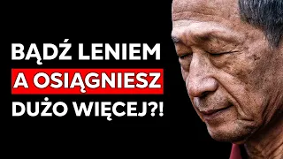 Ten Szalony Pomysł Na Życie Odbierze Ci Mowę! (TAOIZM) | Sztuka Wygrywania Bez Próbowania Lao Tzu