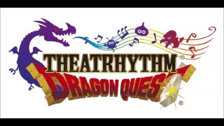 Theatrhythm Dragon Quest - The Dragonlord (I)